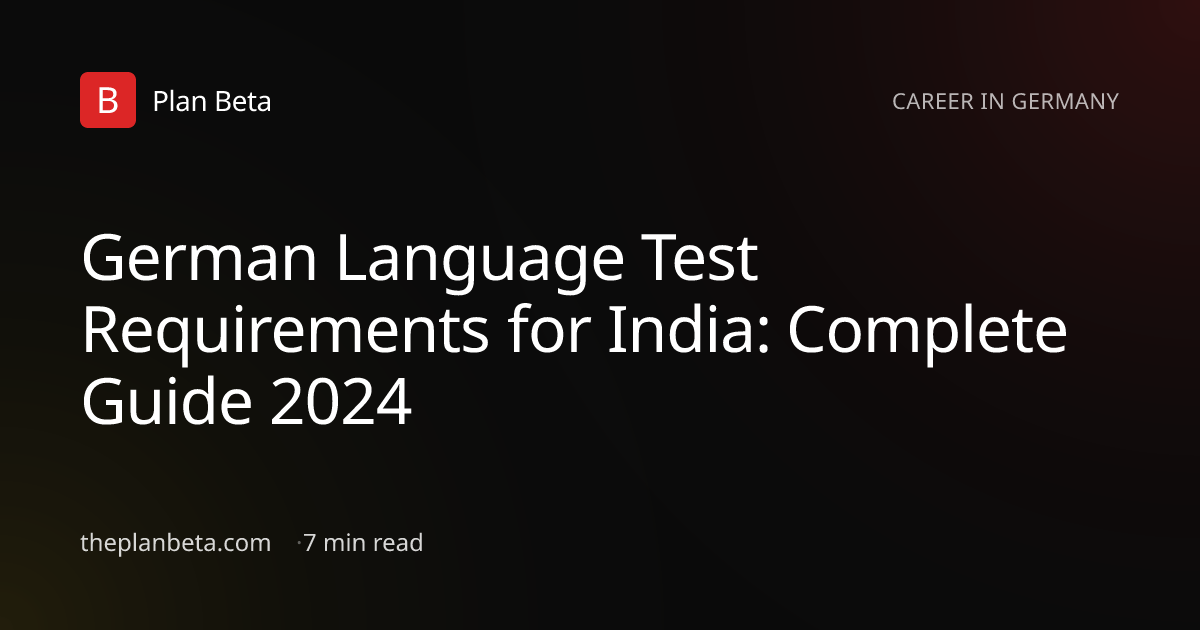 German Language Test Guide for Indians: TestDaF vs Goethe 2024 | Plan Beta